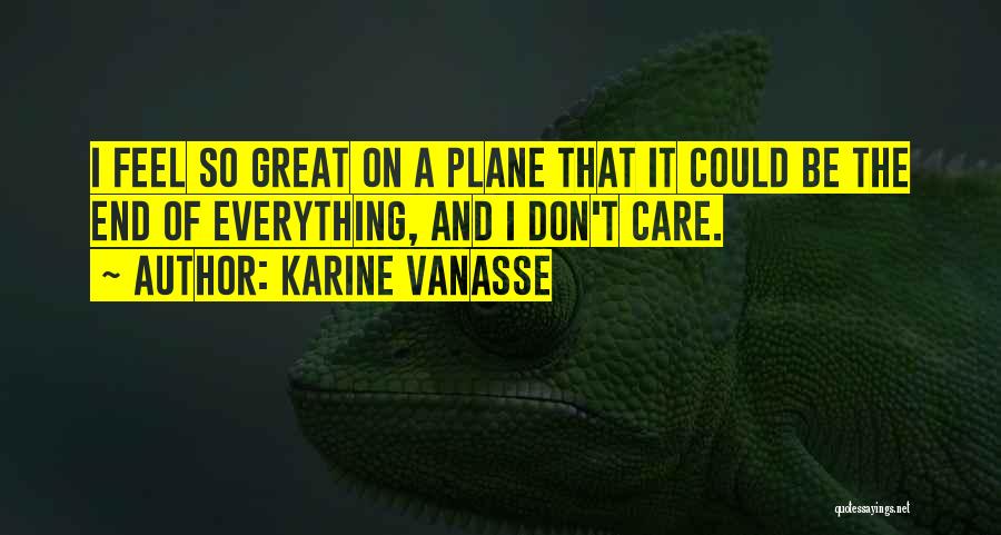 Karine Vanasse Quotes 2259658