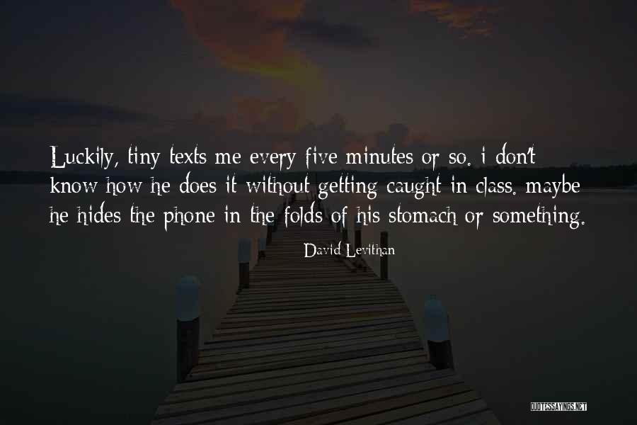 Karinne Methanex Quotes By David Levithan Karinne Methanex Quotes By David Levithan