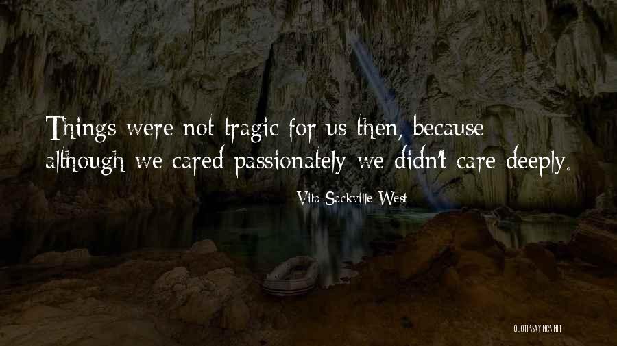 Karinne Tharaldson Quotes By Vita Sackville-West Karinne Tharaldson Quotes By Vita Sackville-West