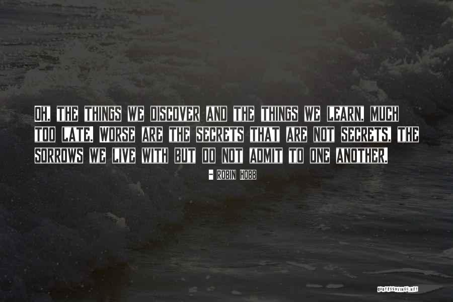 Kariotis Obituary Quotes By Robin Hobb Kariotis Obituary Quotes By Robin Hobb