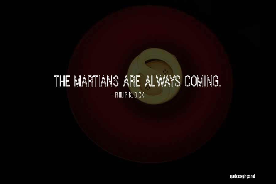 Karipidis Winery Quotes By Philip K. Dick Karipidis Winery Quotes By Philip K. Dick
