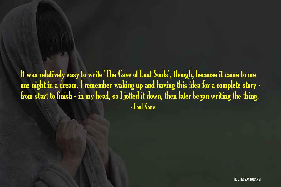 Karisha Terebun Quotes By Paul Kane Karisha Terebun Quotes By Paul Kane
