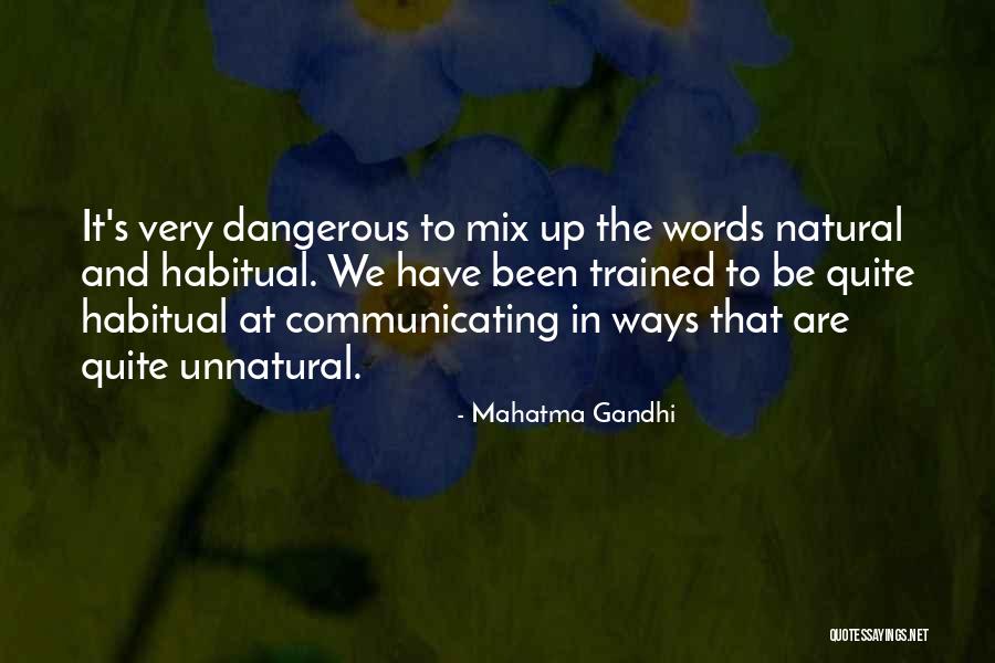 Karisim Problemleri Quotes By Mahatma Gandhi Karisim Problemleri Quotes By Mahatma Gandhi