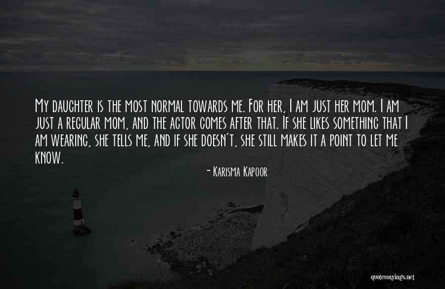 Karisma Kapoor Quotes 2002287 Karisma Kapoor Quotes 2002287