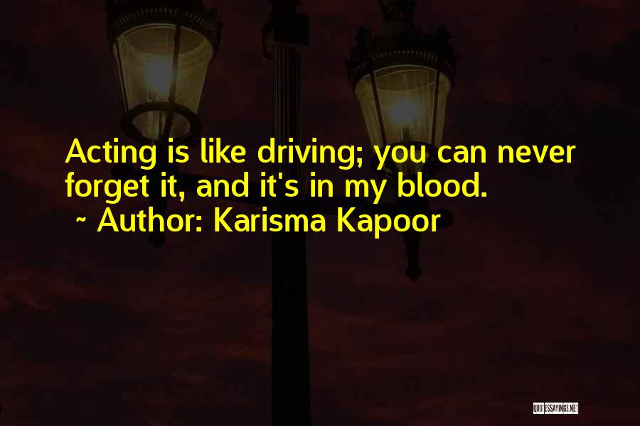 Karisma Kapoor Quotes 307690