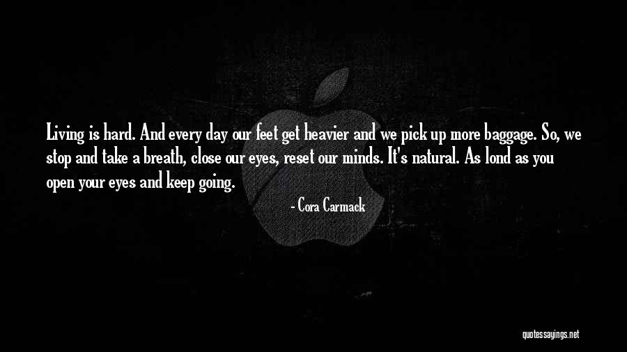 Karisse Hendrick Quotes By Cora Carmack Karisse Hendrick Quotes By Cora Carmack