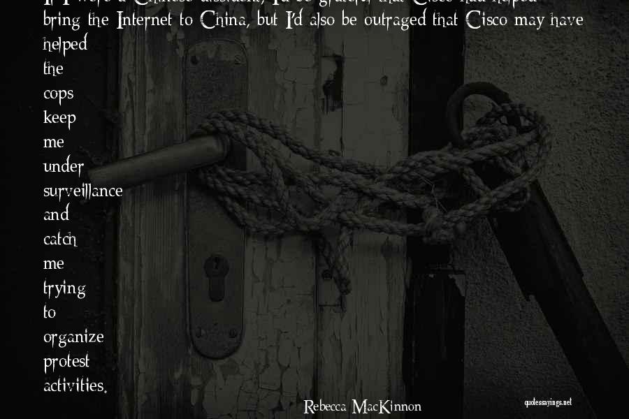 Karisse Hendrick Quotes By Rebecca MacKinnon Karisse Hendrick Quotes By Rebecca MacKinnon