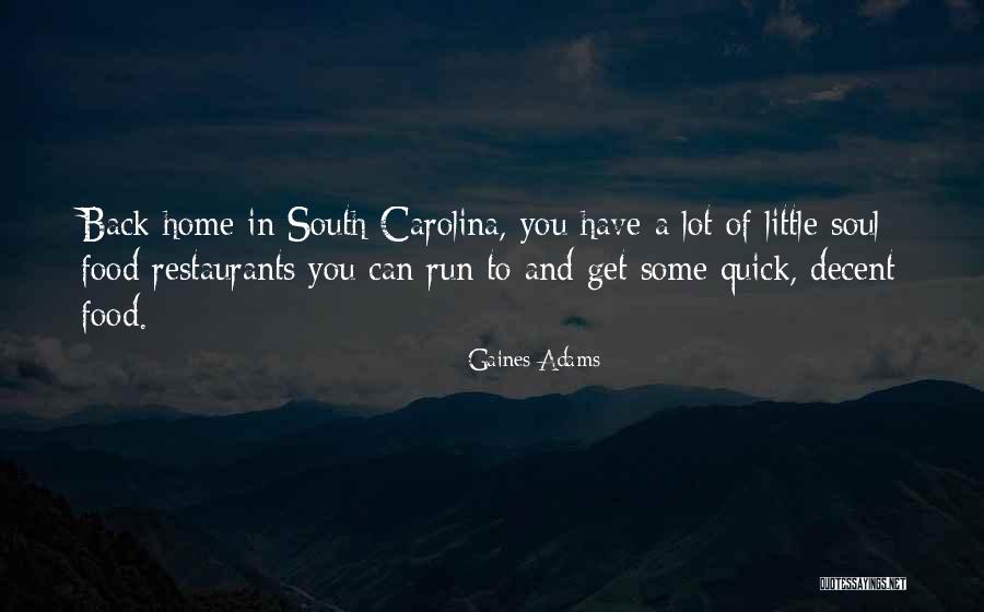 Kariya Park Quotes By Gaines Adams Kariya Park Quotes By Gaines Adams