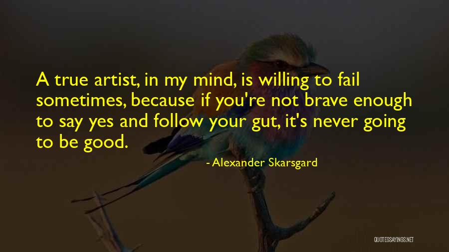 Karjalanpiirakka Quotes By Alexander Skarsgard Karjalanpiirakka Quotes By Alexander Skarsgard