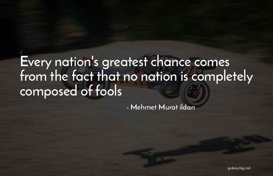 Karjasepirukas Quotes By Mehmet Murat Ildan Karjasepirukas Quotes By Mehmet Murat Ildan