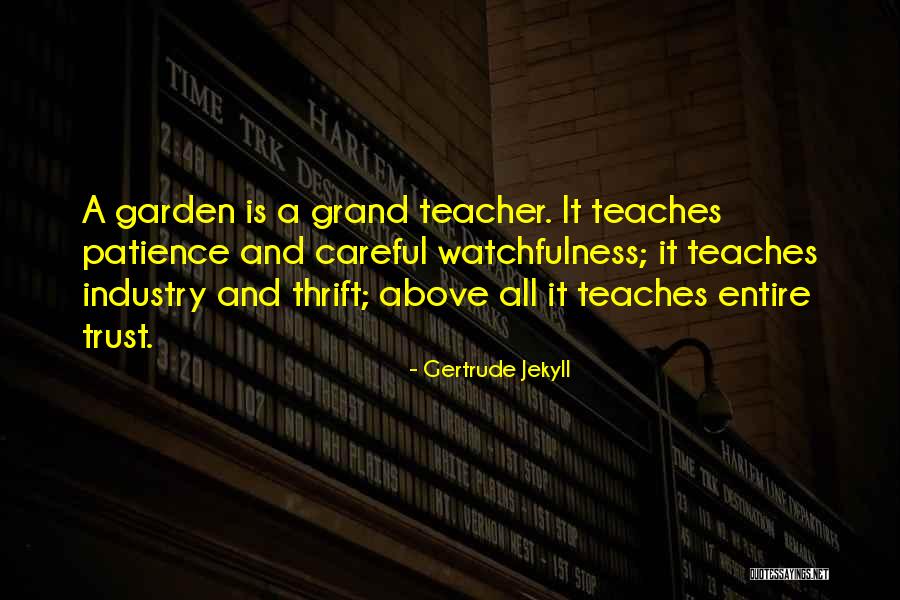 Karkalicious Lyrics Quotes By Gertrude Jekyll Karkalicious Lyrics Quotes By Gertrude Jekyll