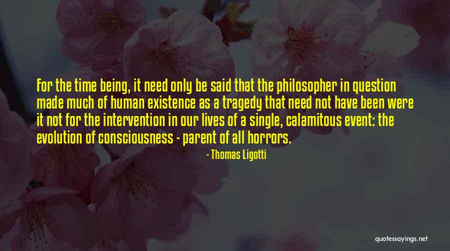 Karkanis Athena Quotes By Thomas Ligotti Karkanis Athena Quotes By Thomas Ligotti