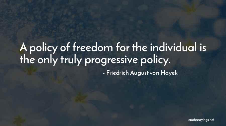 Karkun Evankelinen Quotes By Friedrich August Von Hayek Karkun Evankelinen Quotes By Friedrich August Von Hayek