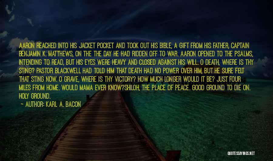 Karl A. Bacon Quotes 762986