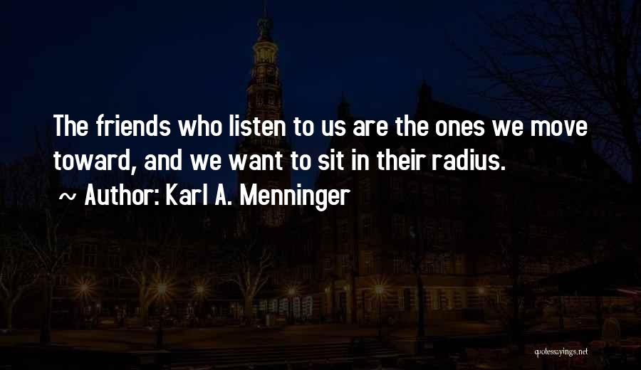 Karl A. Menninger Quotes 1478242