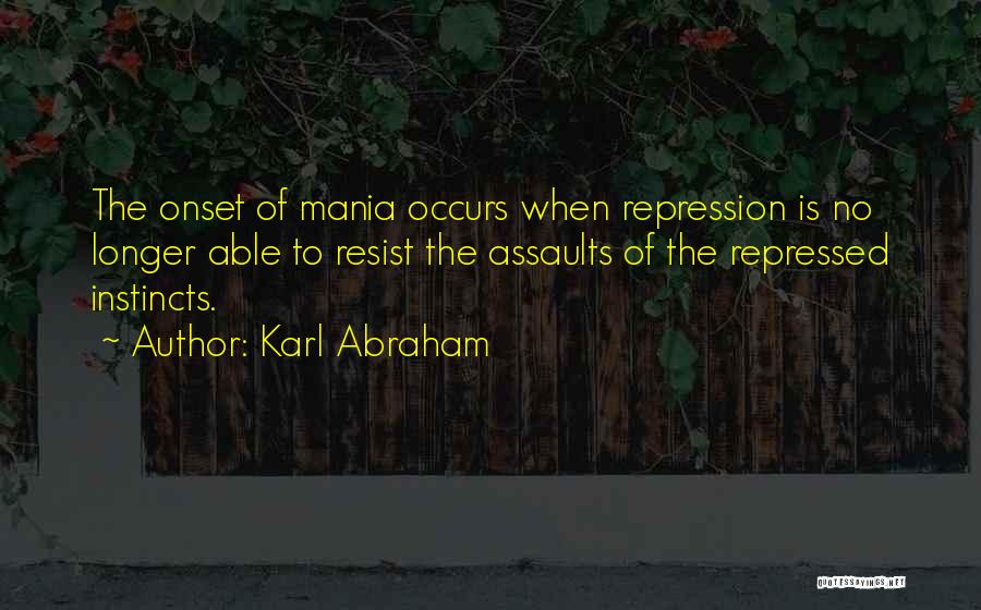 Karl Abraham Quotes 1258338