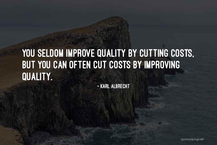 Karl Albrecht Quotes 1476772 Karl Albrecht Quotes 1476772