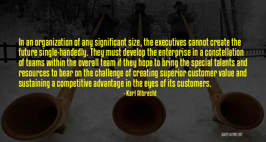 Karl Albrecht Quotes 1873635 Karl Albrecht Quotes 1873635