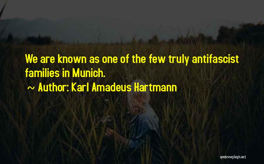 Karl Amadeus Hartmann Quotes 606375