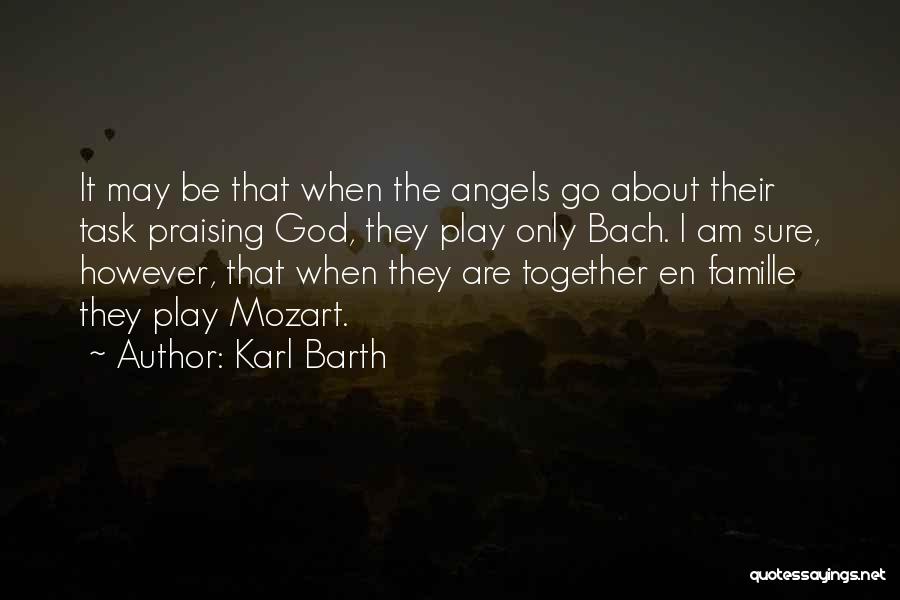 Karl Barth Quotes 2045697