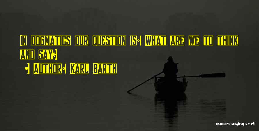 Karl Barth Quotes 2157936