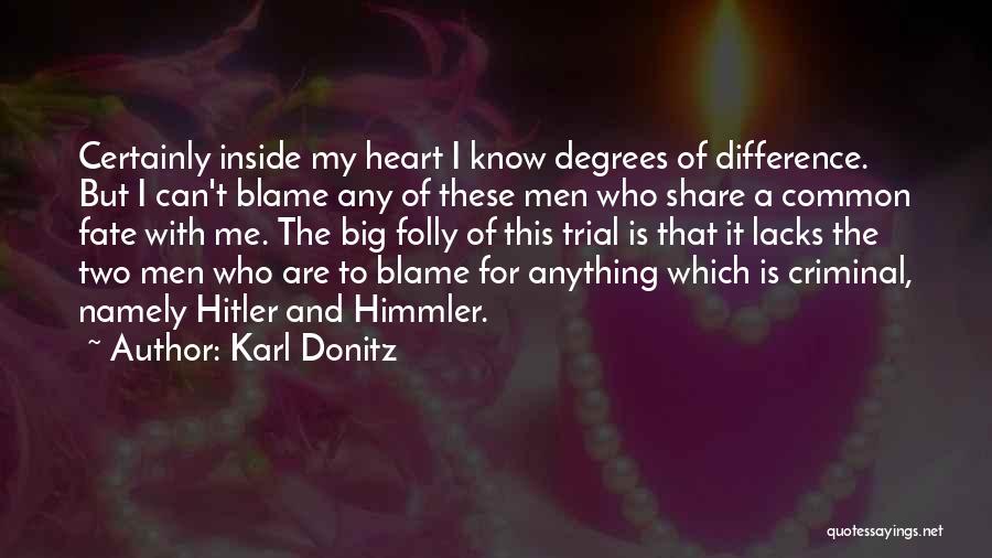 Karl Donitz Quotes 477768