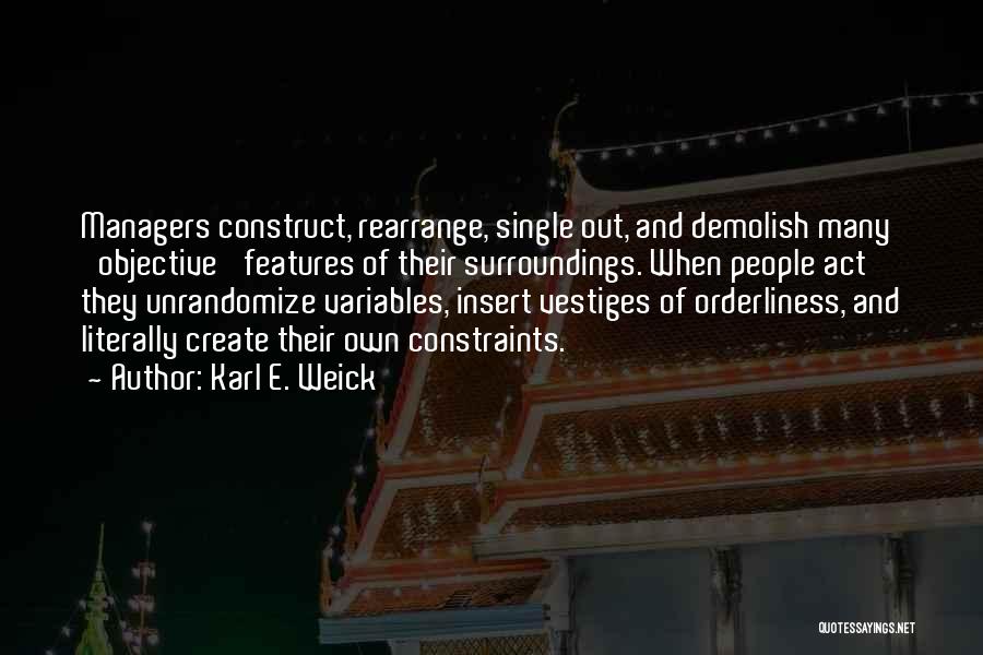 Karl E. Weick Quotes 1659760