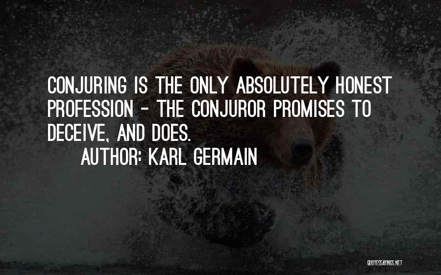 Karl Germain Quotes 563705