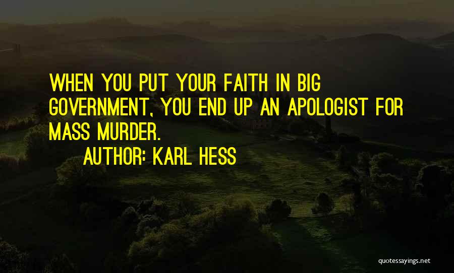 Karl Hess Quotes 1002054