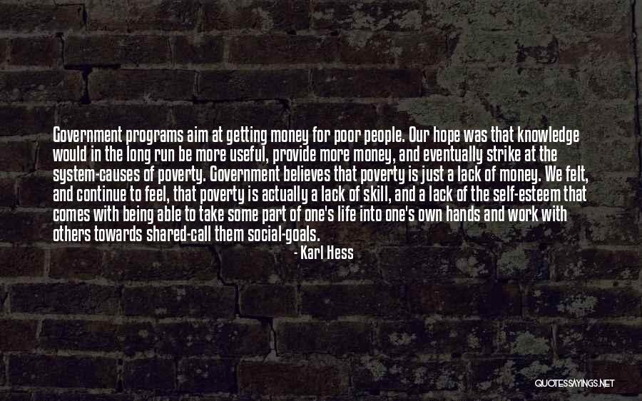 Karl Hess Quotes 1040385