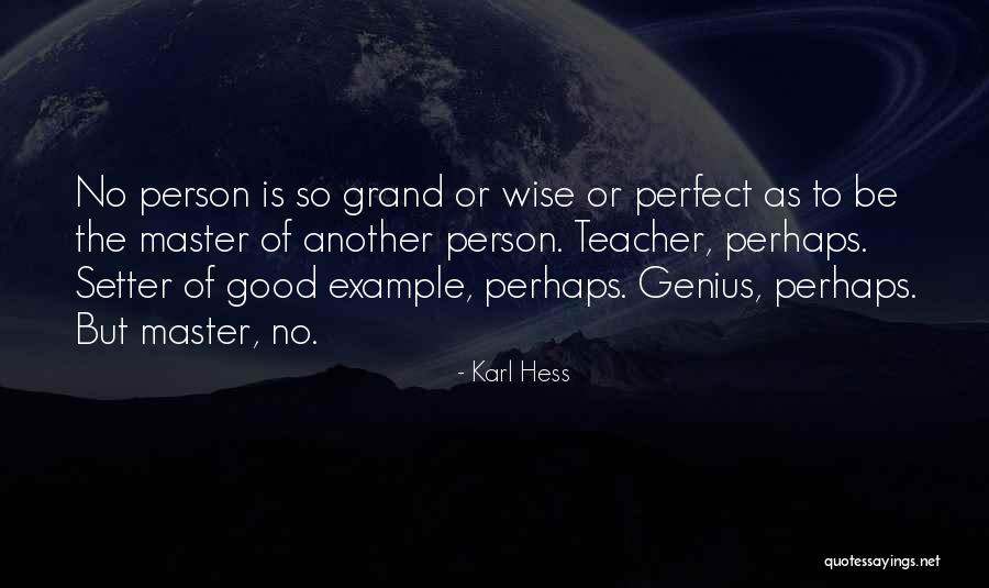 Karl Hess Quotes 259961