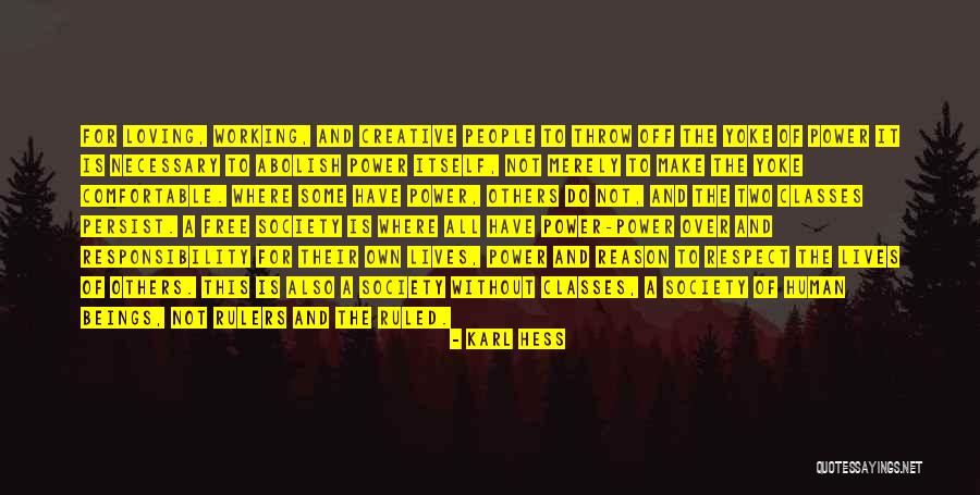 Karl Hess Quotes 472514 Karl Hess Quotes 472514