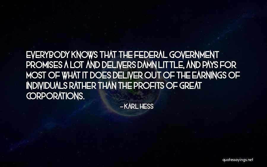 Karl Hess Quotes 581811 Karl Hess Quotes 581811