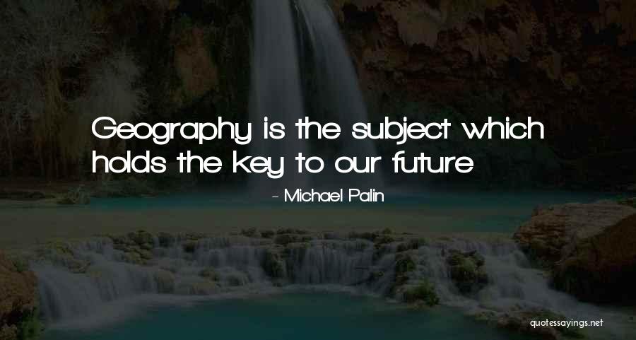 Karl Jacob Quotes By Michael Palin