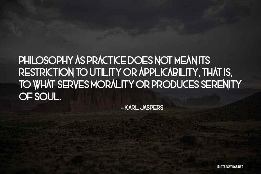 Karl Jaspers Quotes 1496239