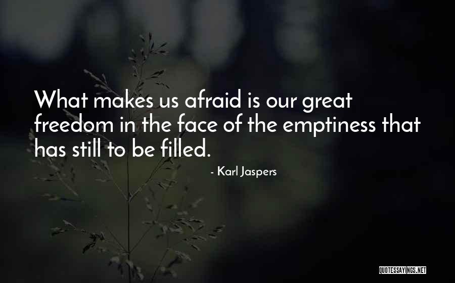 Karl Jaspers Quotes 1533791