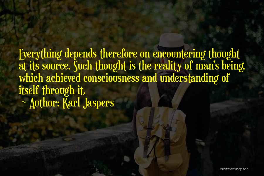 Karl Jaspers Quotes 1794492