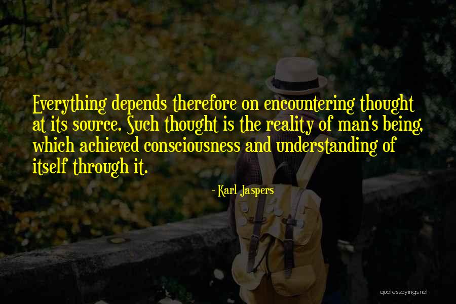 Karl Jaspers Quotes 1794492 Karl Jaspers Quotes 1794492