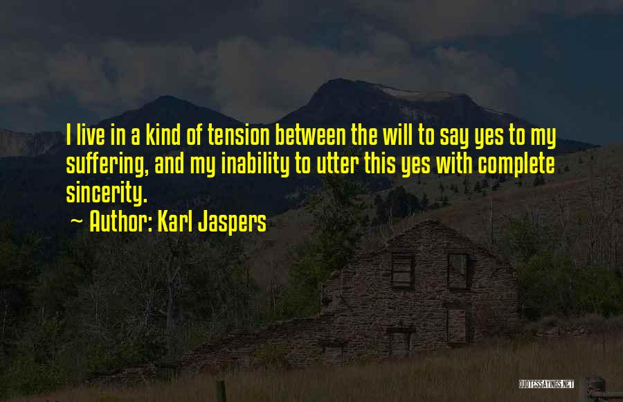 Karl Jaspers Quotes 1981700