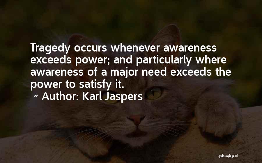 Karl Jaspers Quotes 1996633