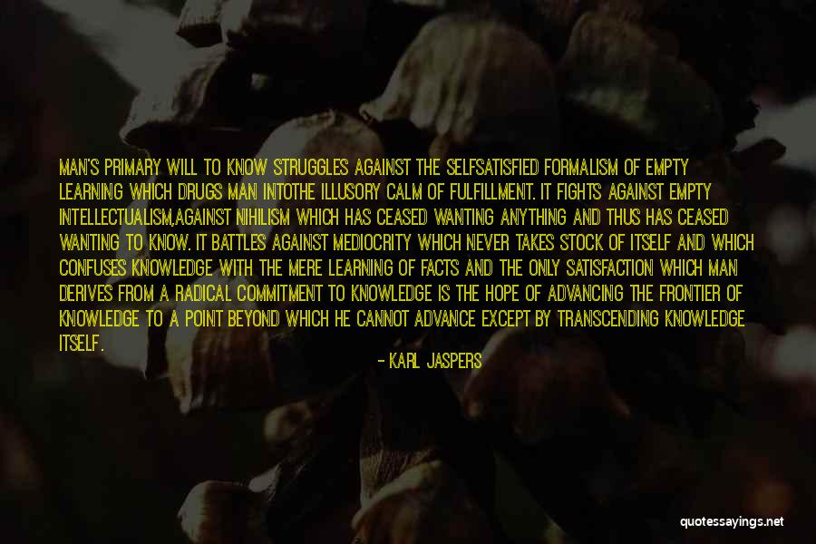 Karl Jaspers Quotes 2009432 Karl Jaspers Quotes 2009432