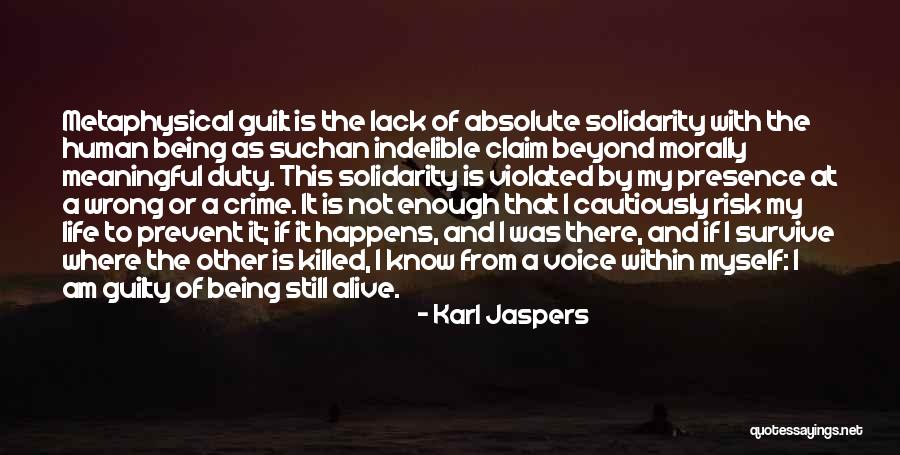 Karl Jaspers Quotes 2190573