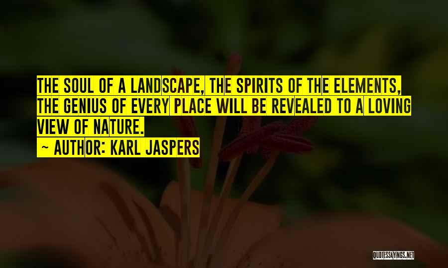 Karl Jaspers Quotes 525626