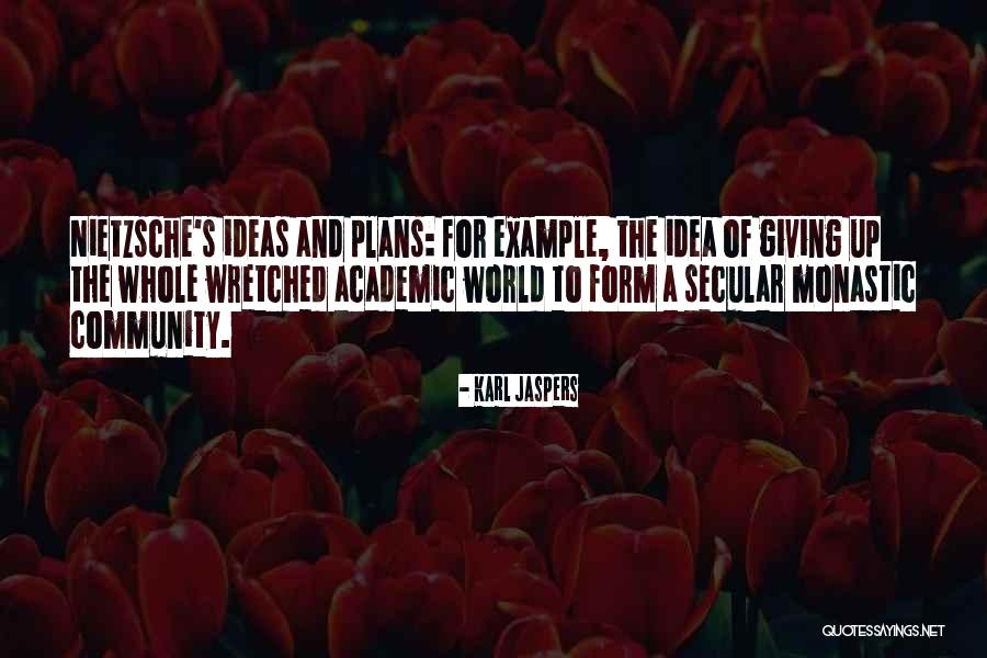 Karl Jaspers Quotes 822167 Karl Jaspers Quotes 822167