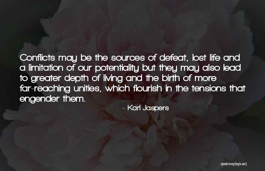 Karl Jaspers Quotes 861639