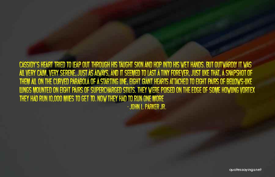 Karl Klements Quotes By John L. Parker Jr. Karl Klements Quotes By John L. Parker Jr.
