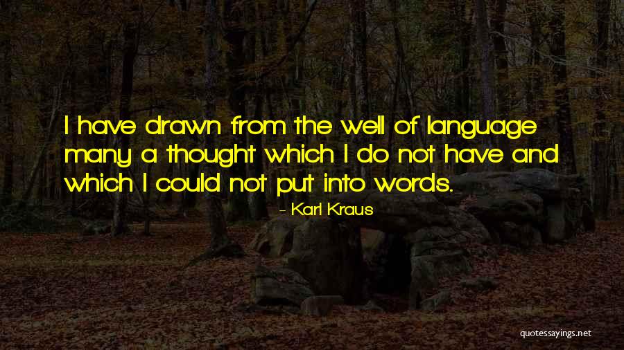 Karl Kraus Quotes 1150390 Karl Kraus Quotes 1150390