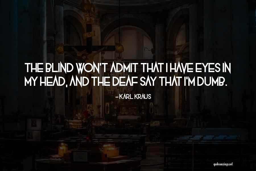 Karl Kraus Quotes 900467 Karl Kraus Quotes 900467