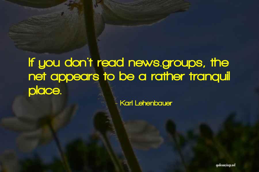 Karl Lehenbauer Quotes 714351