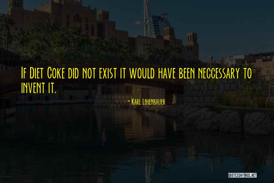 Karl Lehenbauer Quotes 965323 Karl Lehenbauer Quotes 965323